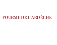 Fromages du monde - Fourme de l'Ardèche